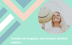 Dein unwiderstehliches Angebot